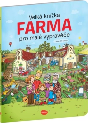 A nagy farmkönyv a kis mesélőknek