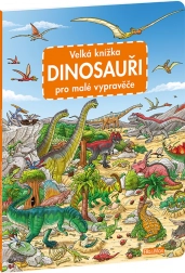 A kis mesélők nagy dinoszauruszkönyve