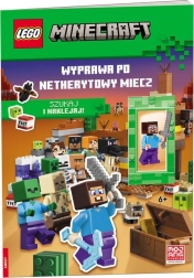 Lego Minecraft: expedíció a netherit kardért – interaktív matricás könyv Steve minifigurával
