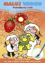 Festés vízzel A5 - Mesés világ