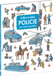 Nagy könyvecske kis mesélőknek: Rendőrség
