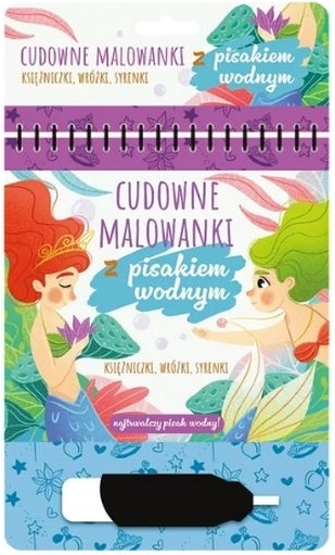 Csodás vízzel színezhető kifestő vízi filccel – hercegnők, tündérek és sellők