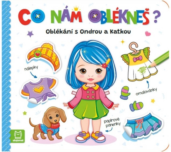 Mit adsz ránk? Öltöztetés Ondrával és Katkával