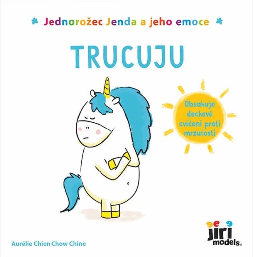 Jenda, az unikornis és az érzelmei: duzzogok