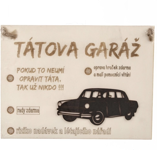 Fa tábla: Apa garázsa 28 × 21 cm
