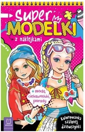 Szupermodellek – divatos kifestő csillogó matricákkal