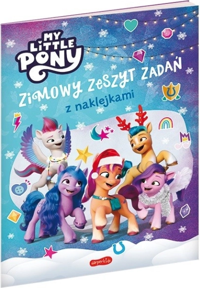 My Little Pony. Új generáció. Téli foglalkoztató matricákkal