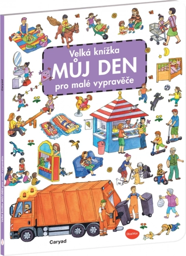 Nagy képeskönyv – Az én napom kis mesélőknek