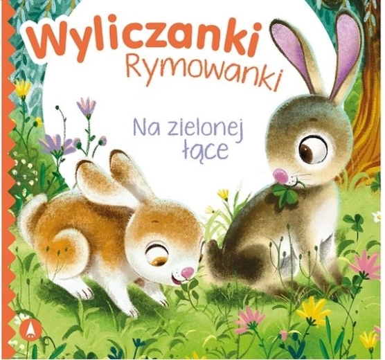 Wyliczanki rymowanki: a zöld réten