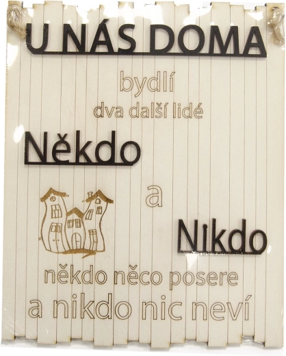 Fa dekorációs tábla „Valaki és senki…” 21 × 25 cm