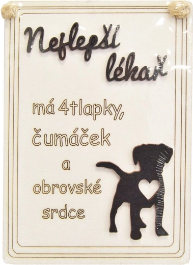 Fa dekorációs tábla „A legjobb orvos a kutya…”