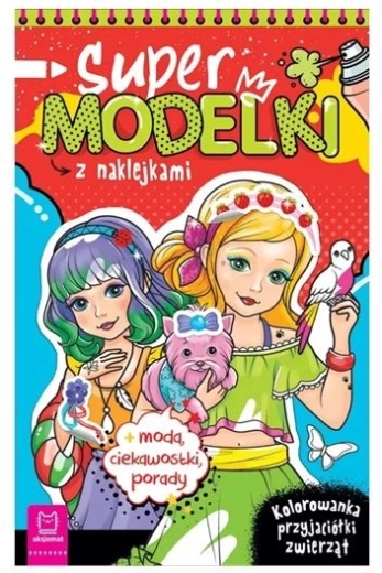 Szupermodellek – matricás kifestő: állatbarátok