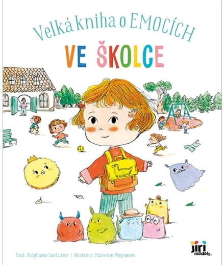 A nagy könyv az érzelmekről: az óvodában