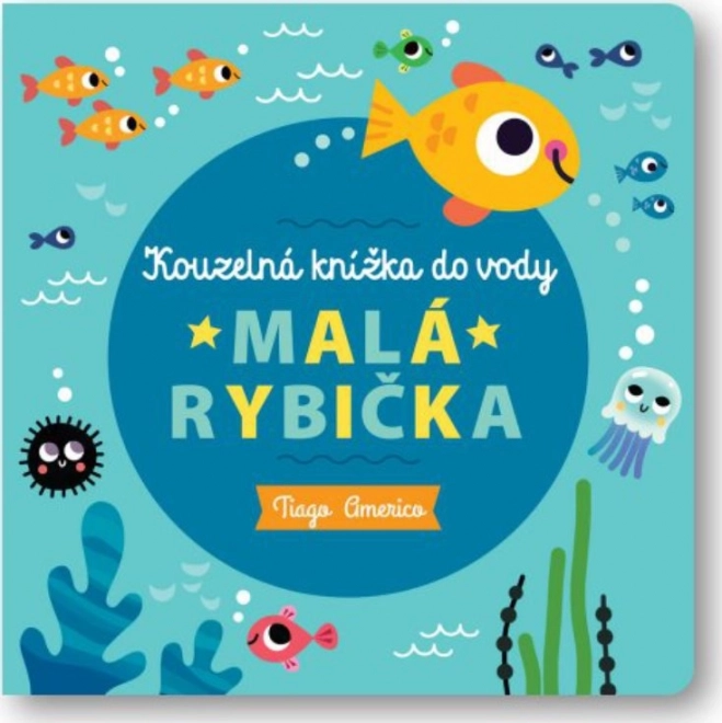 Varázslatos vízi könyv: Kis halacska