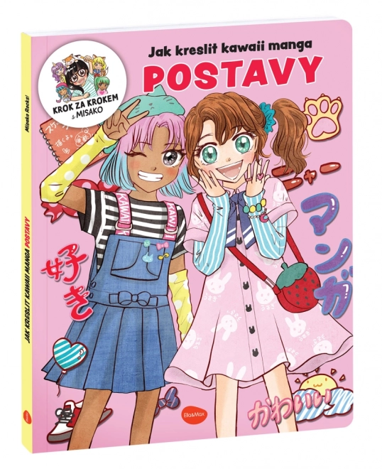 Hogyan Rajzolj Kawaii Manga: Karakterek – Lépésről Lépésre Misako-val