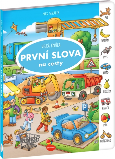 Utazáshoz – Nagy Első Szavak Könyve
