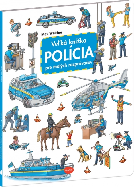 A rendőrség nagy mesekönyve kis elbeszélőknek
